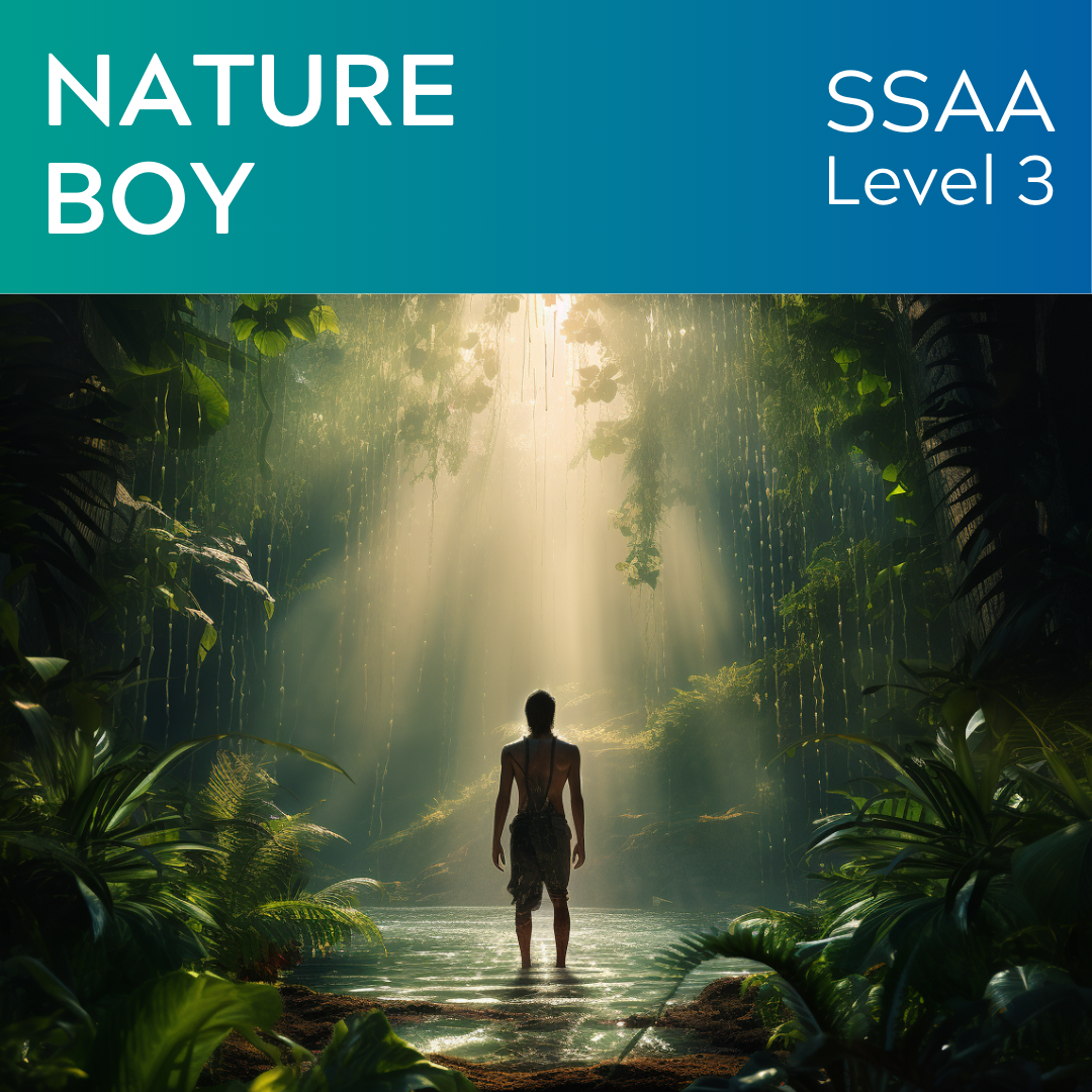 Nature Boy (2024 Version SSAA - L4)