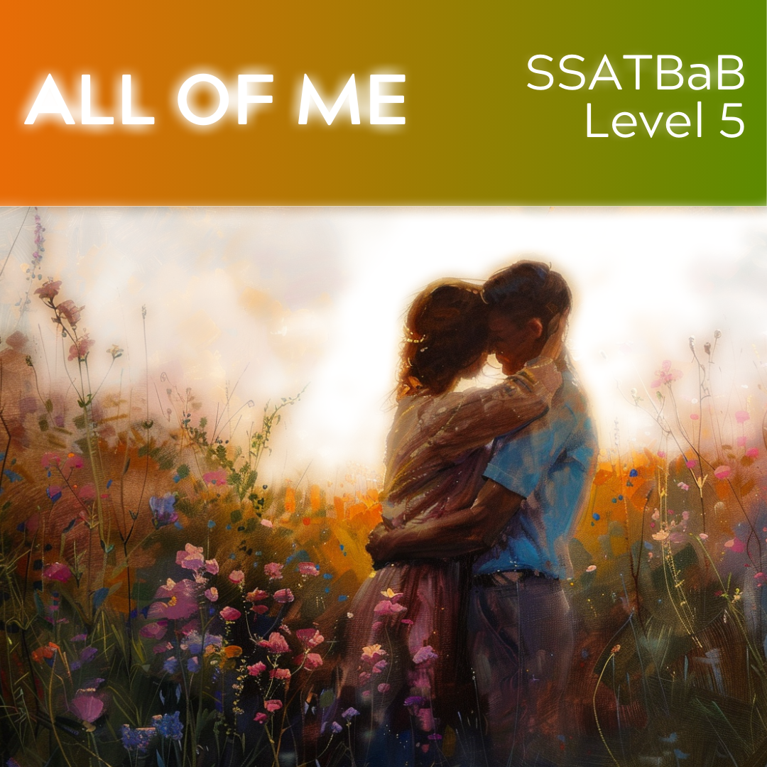 All of Me (SSATBaB - L5)