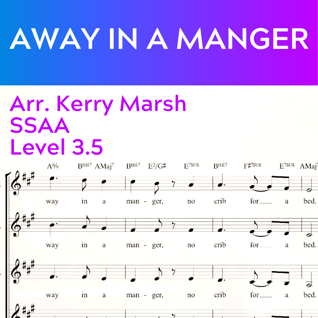 Away in a Manger (SSAA - L3.5)