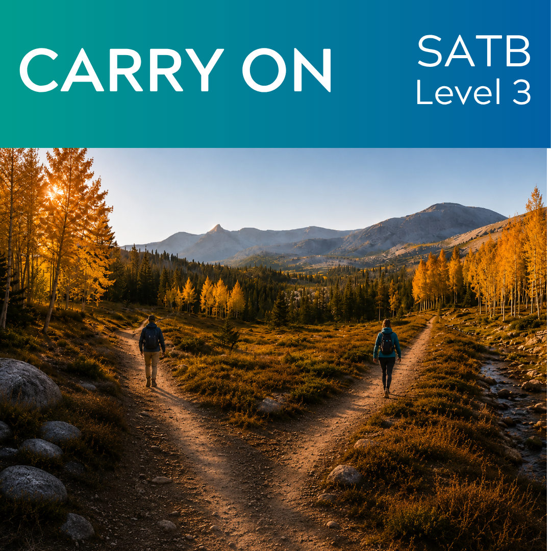 Carry On (SATB - L3)