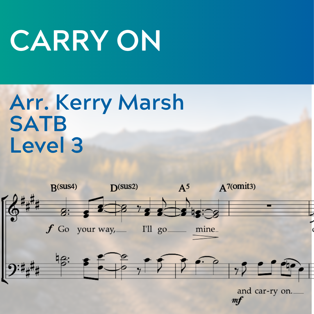 Carry On (SATB - L3)