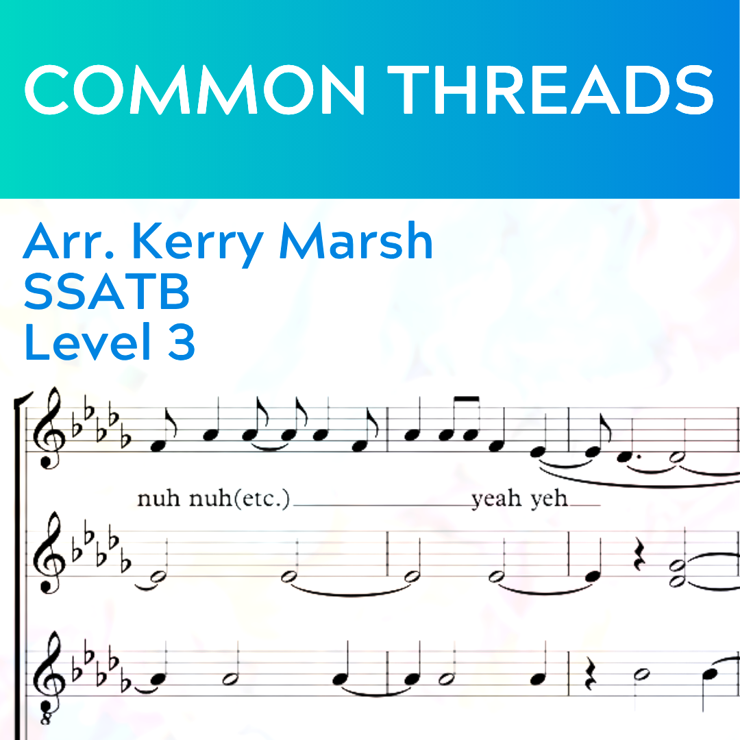 Common Threads (SSATB - L3)