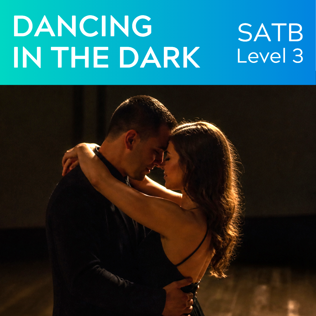 Dancing In The Dark (SATB - L3)