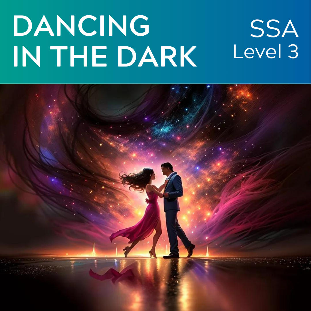 Dancing In The Dark (SSA - L3)