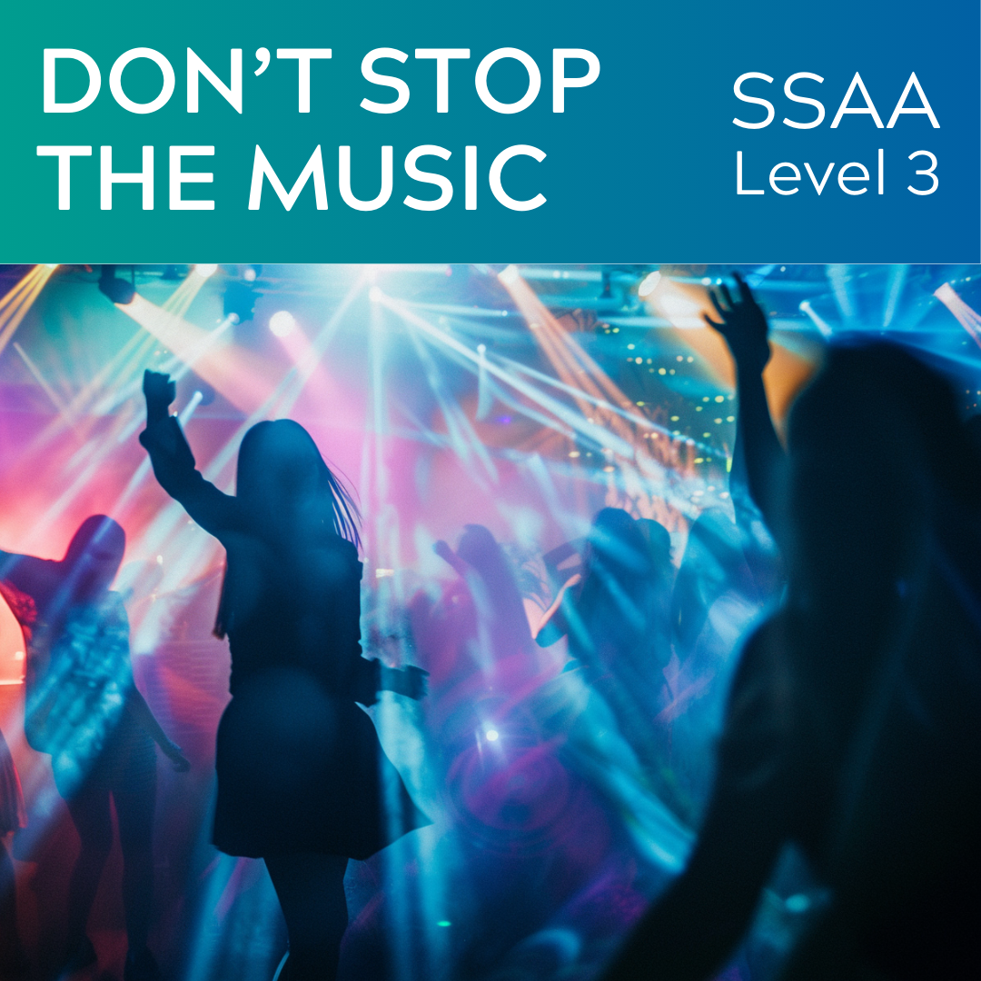 Don't Stop the Music (SSAA - L3)