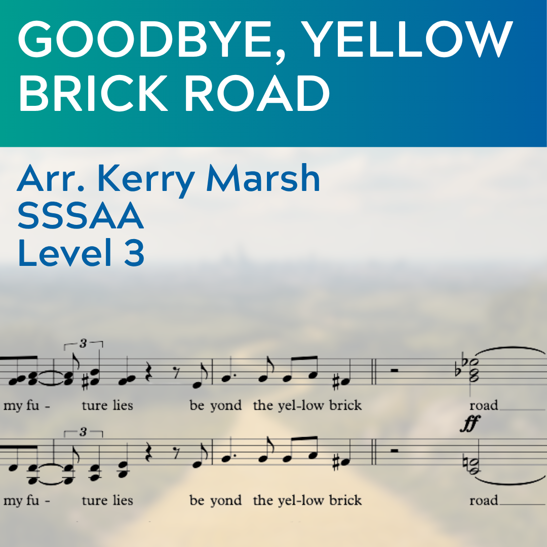 Goodbye Yellow Brick Road (SSSAA - L3)