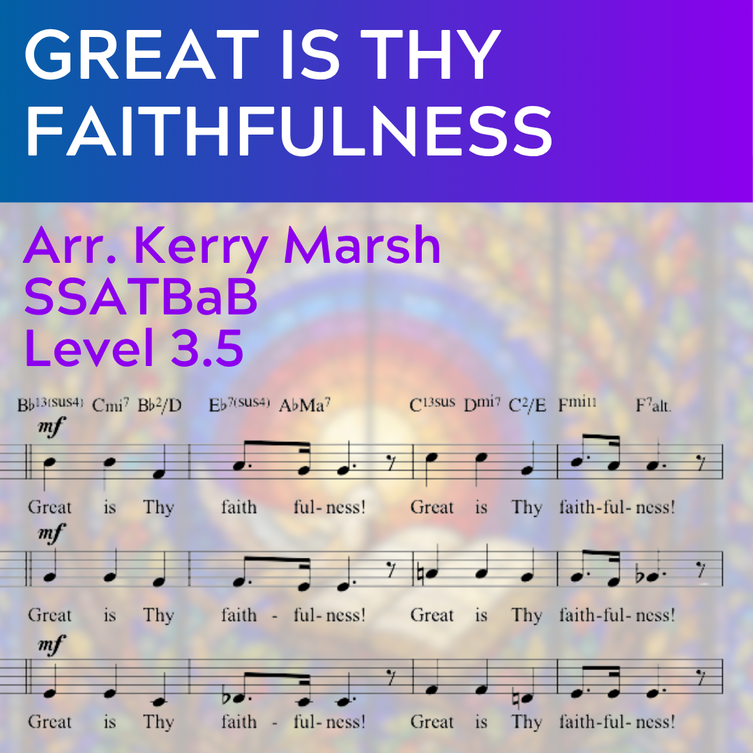 Great Is Thy Faithfulness (SSATBaB - L3.5)