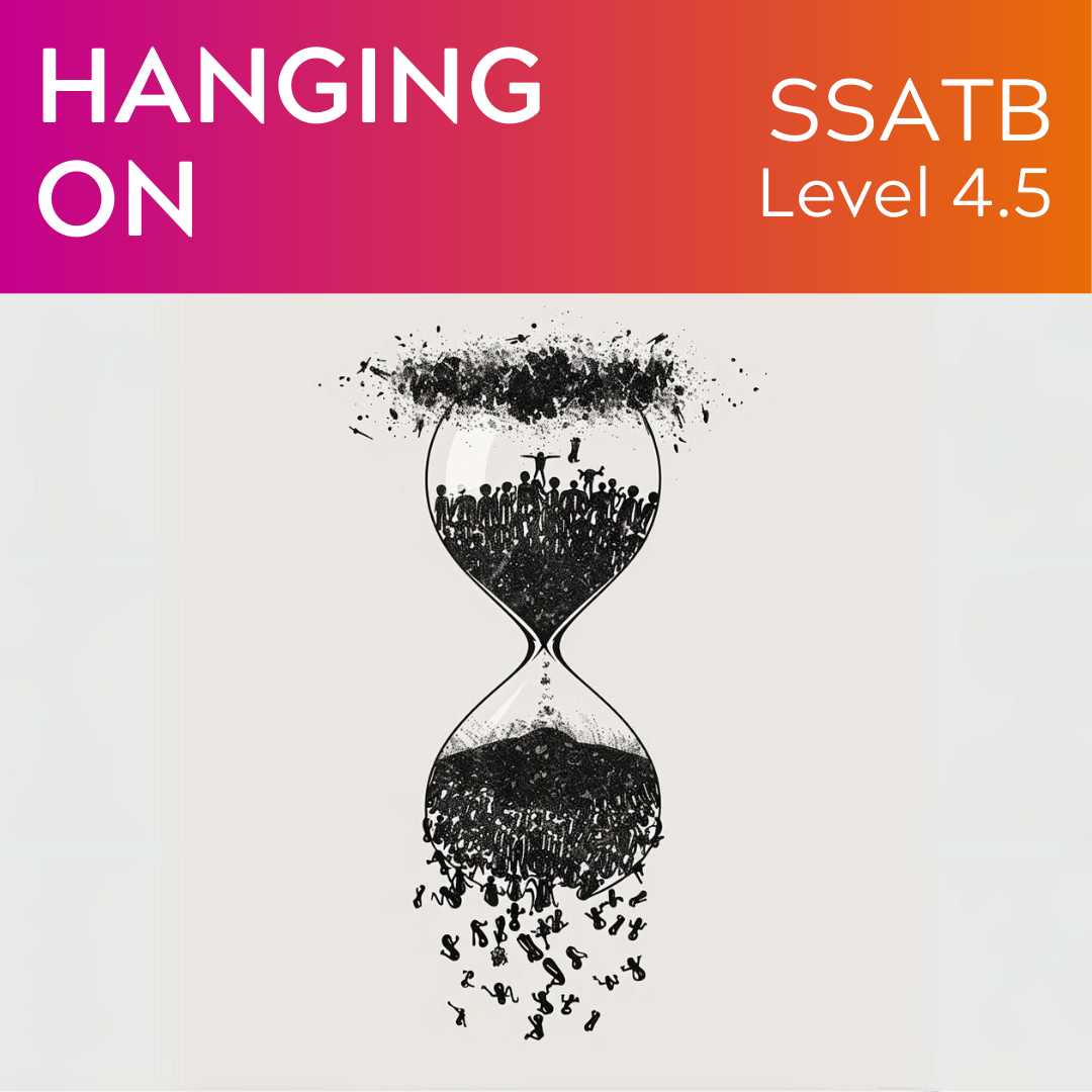 Hanging On (SSATB - L4.5)