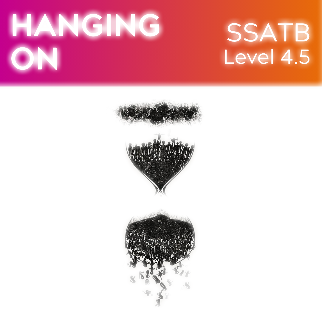 Hanging On (SSATB - L4.5)