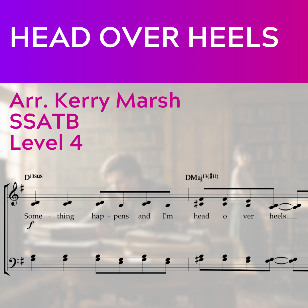 Head Over Heels (SSATB - L4)