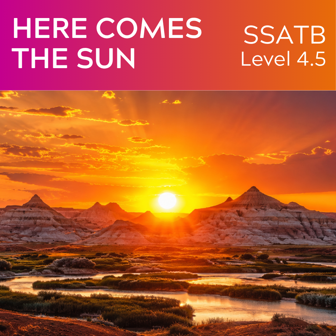 Here Comes the Sun (SSATB - L4.5) (NEW Big Band Parts!)