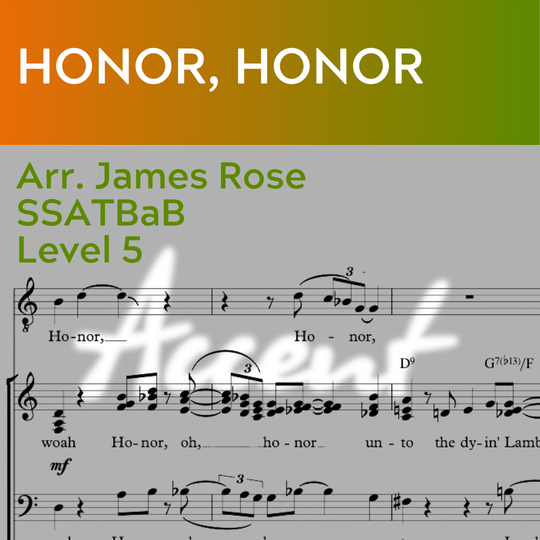 Honor, Honor (SSATBaB - L5)