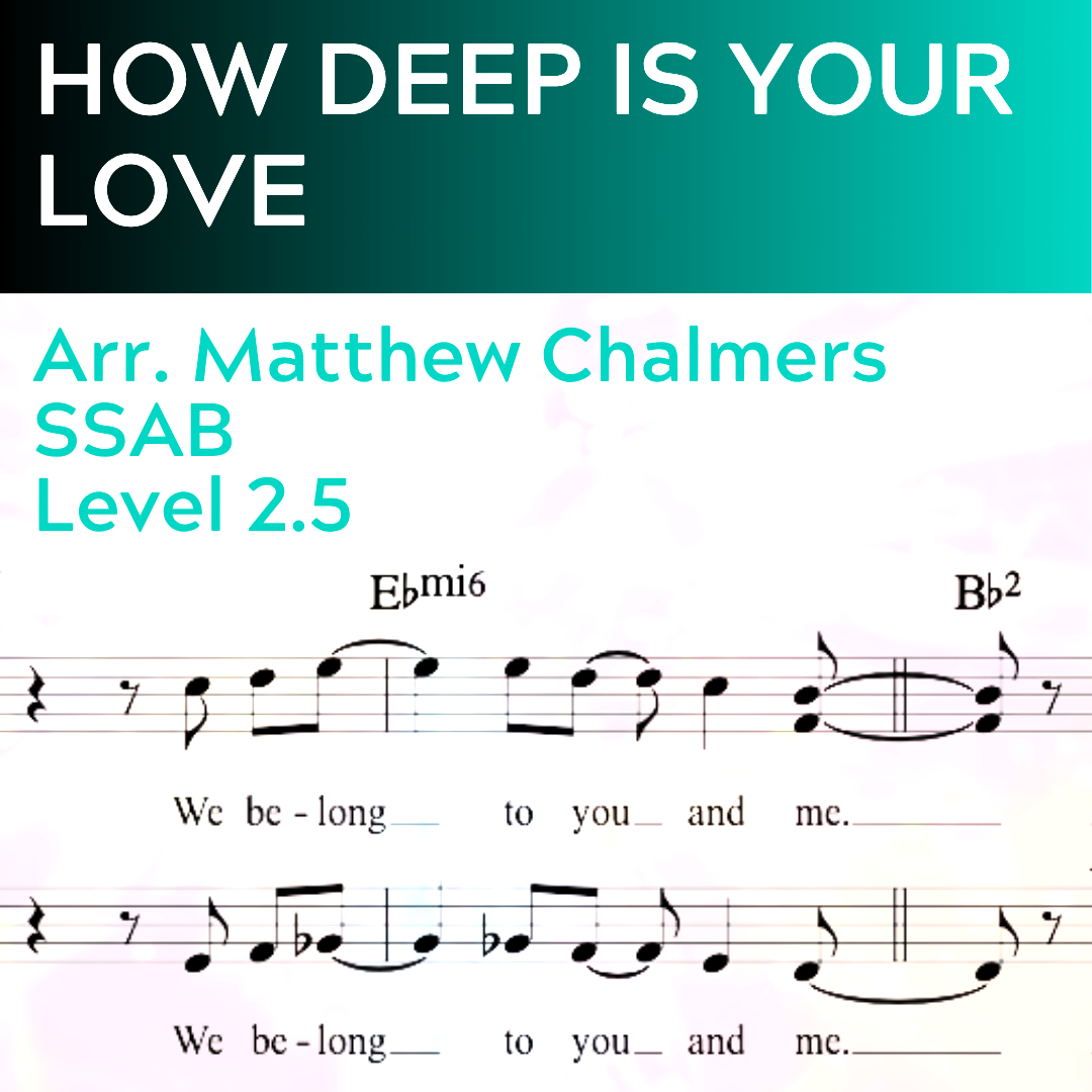 How Deep Is Your Love (SSAB - L2.5)