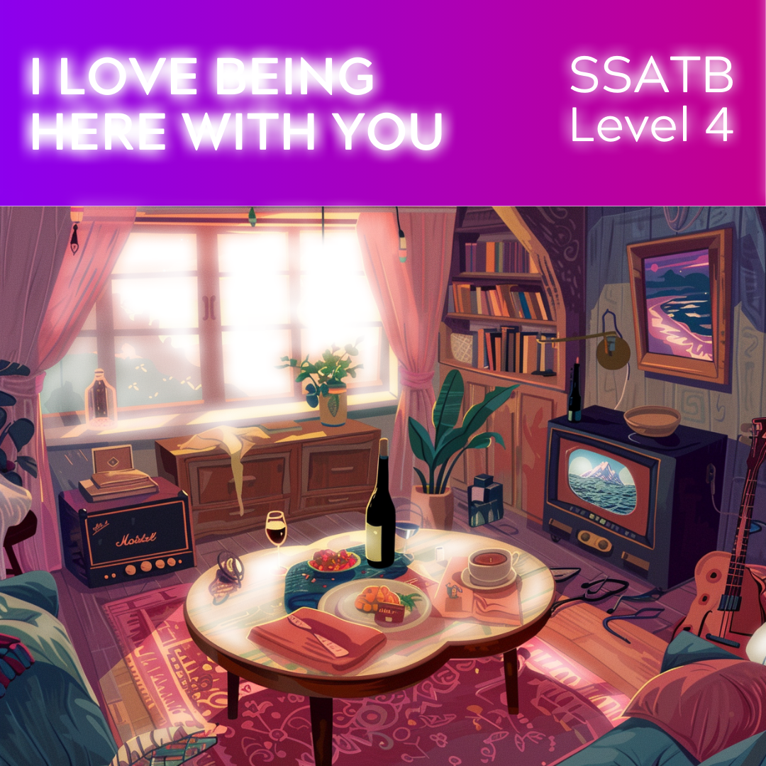 I Love Being Here With You (SSATB - L4)