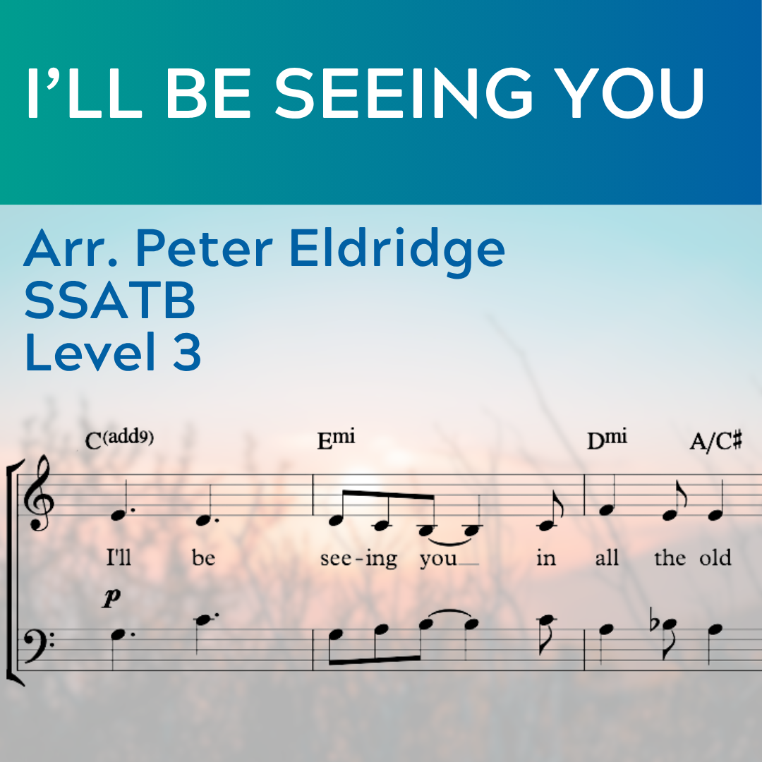 I'll Be Seeing You (SSATB - L3)