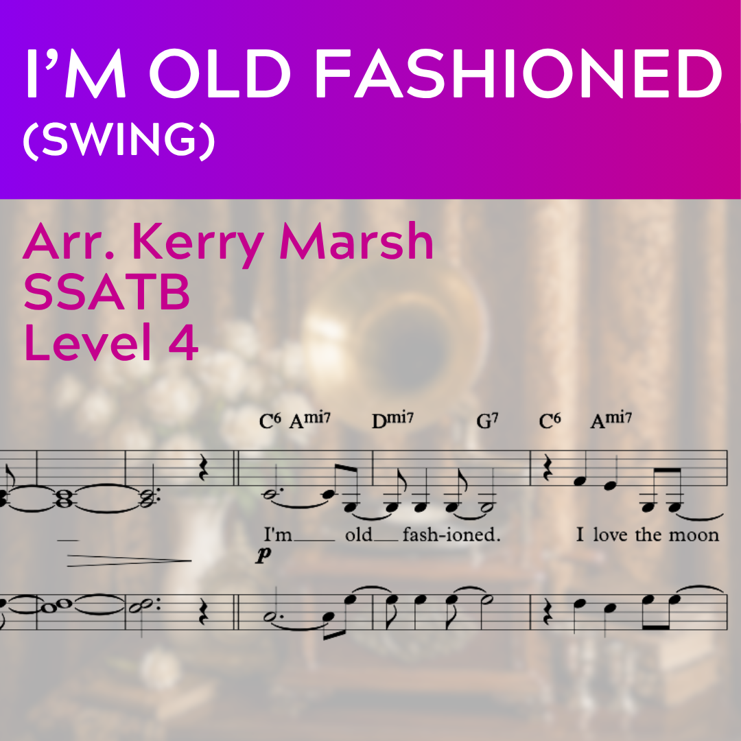 I'm Old Fashioned (Swing Version) (SSATB - L4)