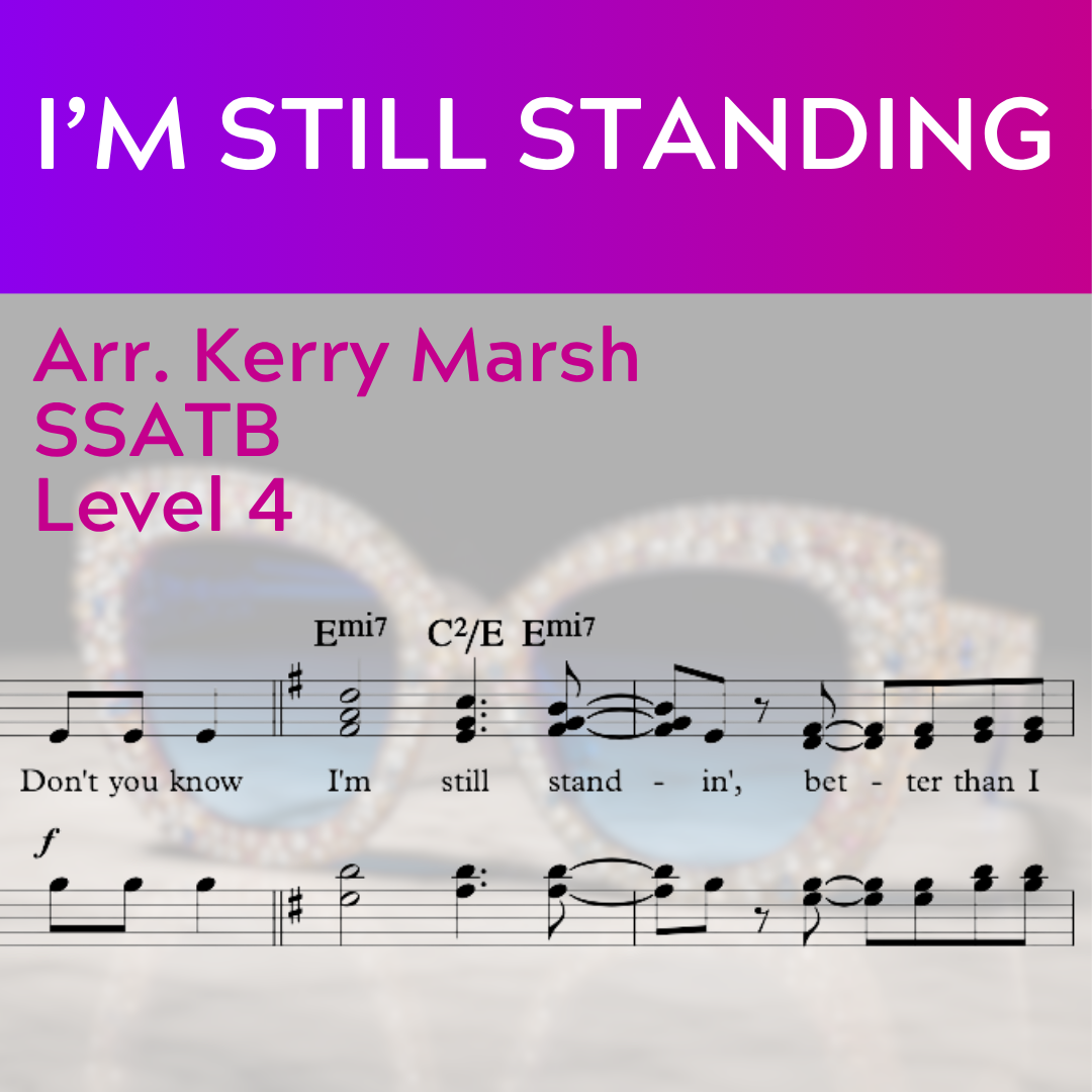 I'm Still Standing (SSATB - L4)