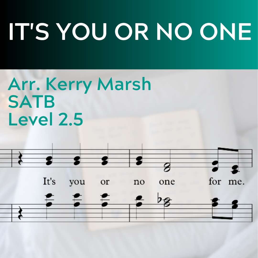 It's You or No One (SATB- L2.5)