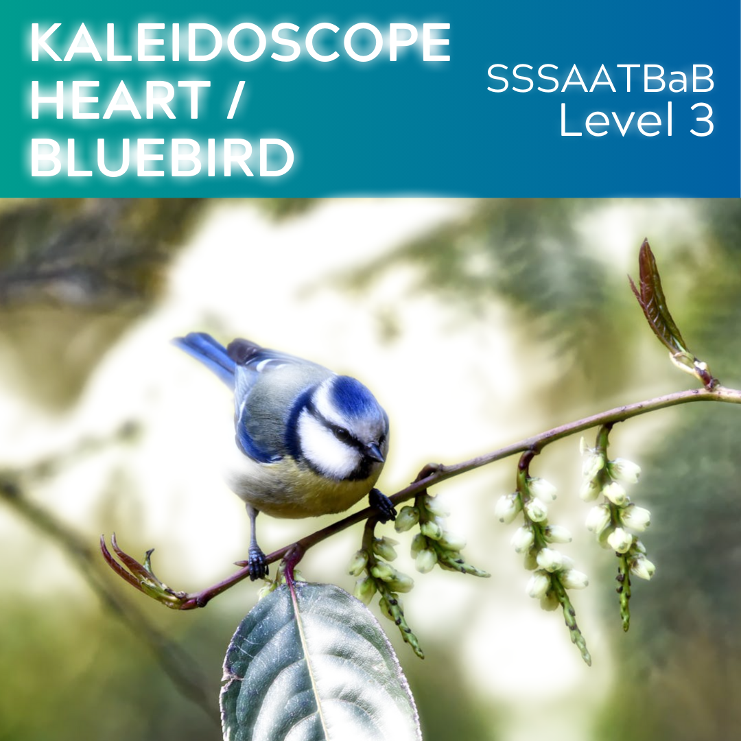 Kaleidoscope Heart/Bluebird (SSSAATBaB - L3)