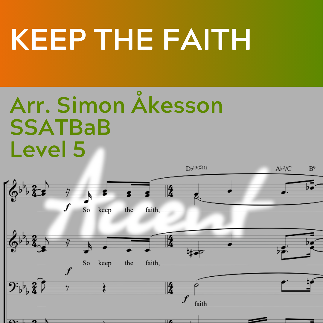 Keep The Faith (SSATBaB - L5)