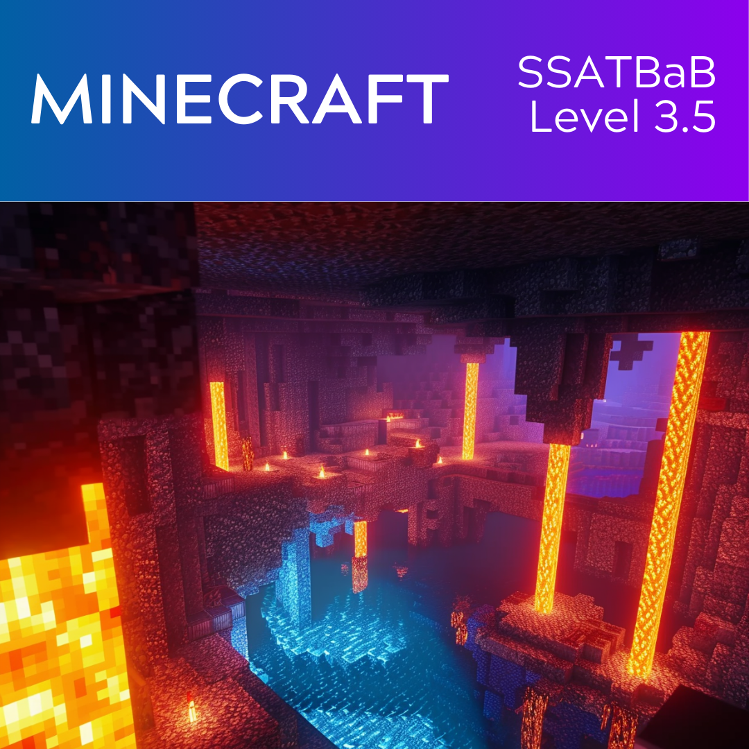 Minecraft (SSATBaB - L3.5)