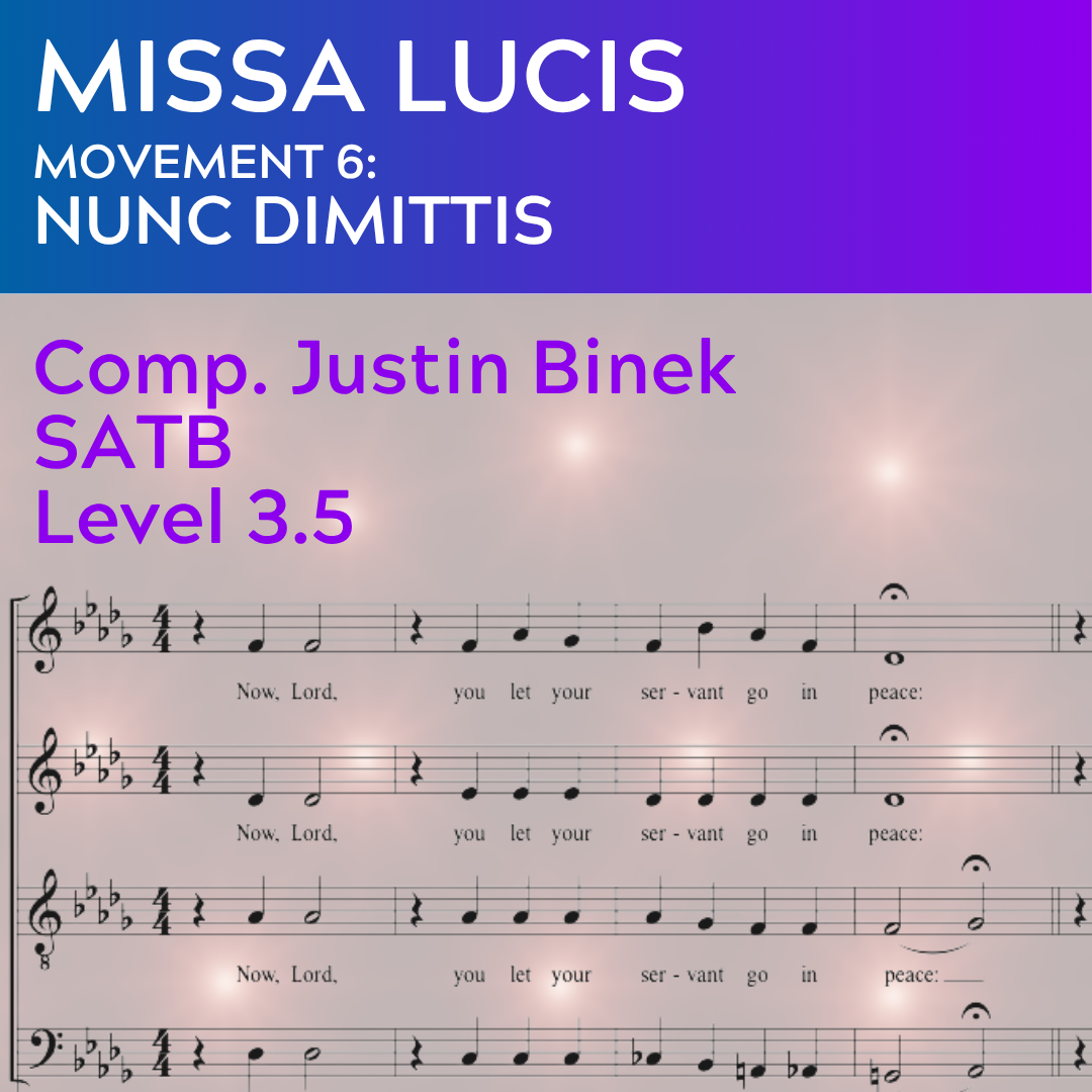 Missa Lucis 6 - Nunc Dimittis (SATB - L3.5)