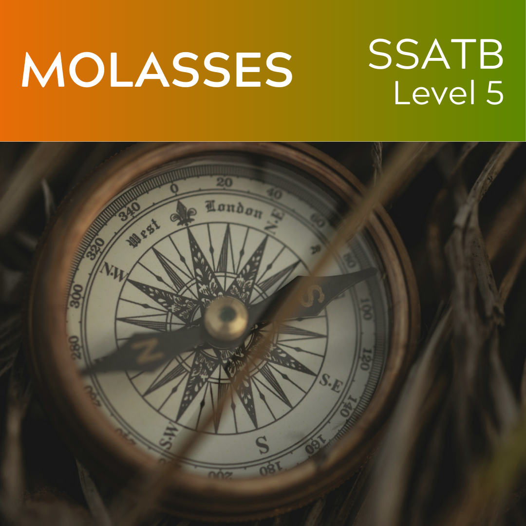 Molasses (SSATB - L5)