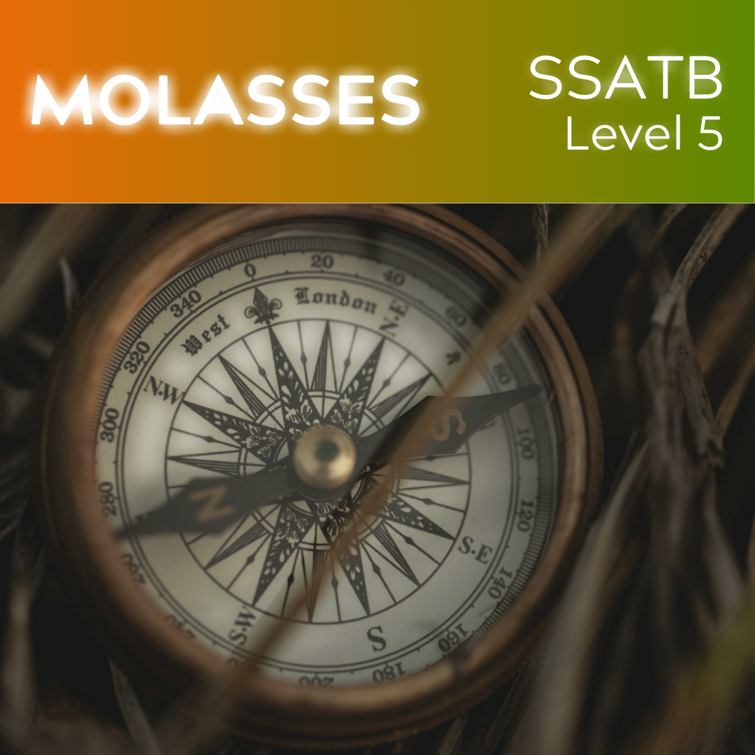 Molasses (SSATB - L5)