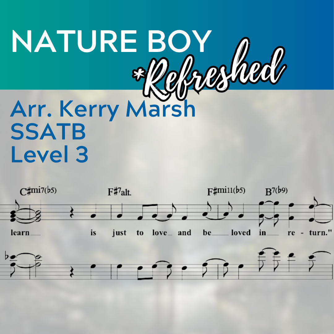 Nature Boy "Refreshed" (SSATB - L4)