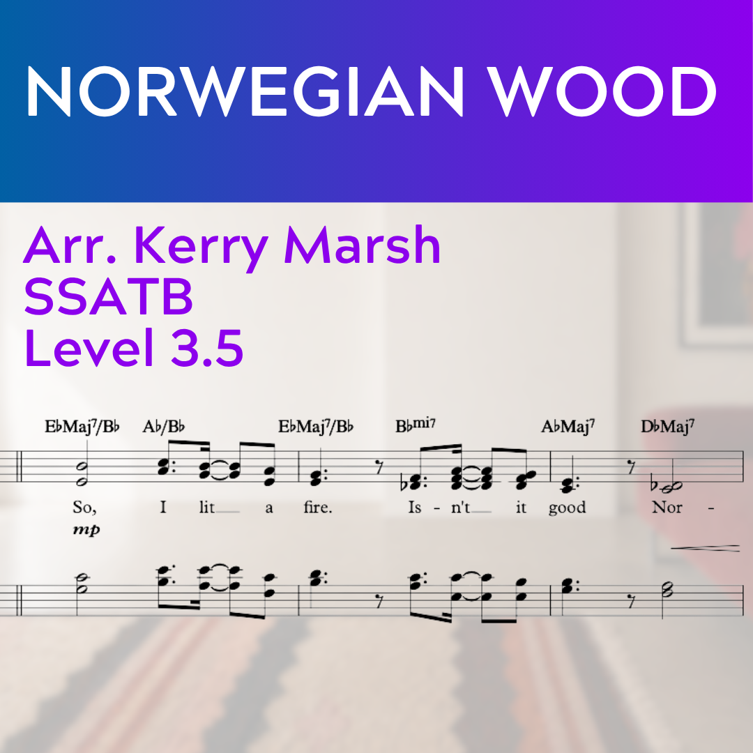 Norwegian Wood (SSATB - L3.5)