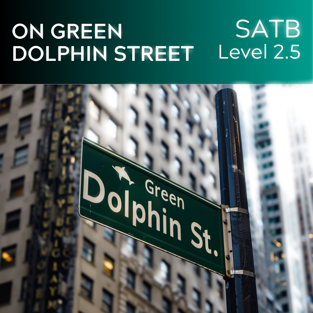 On Green Dolphin Street (SATB - L2.5)