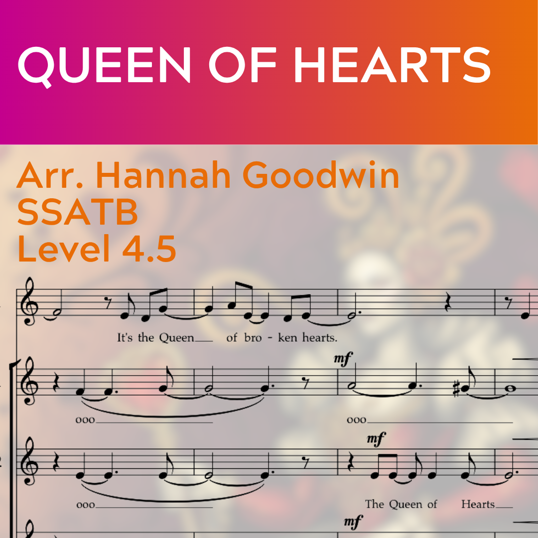Queen of Hearts (SSATB - L4.5)