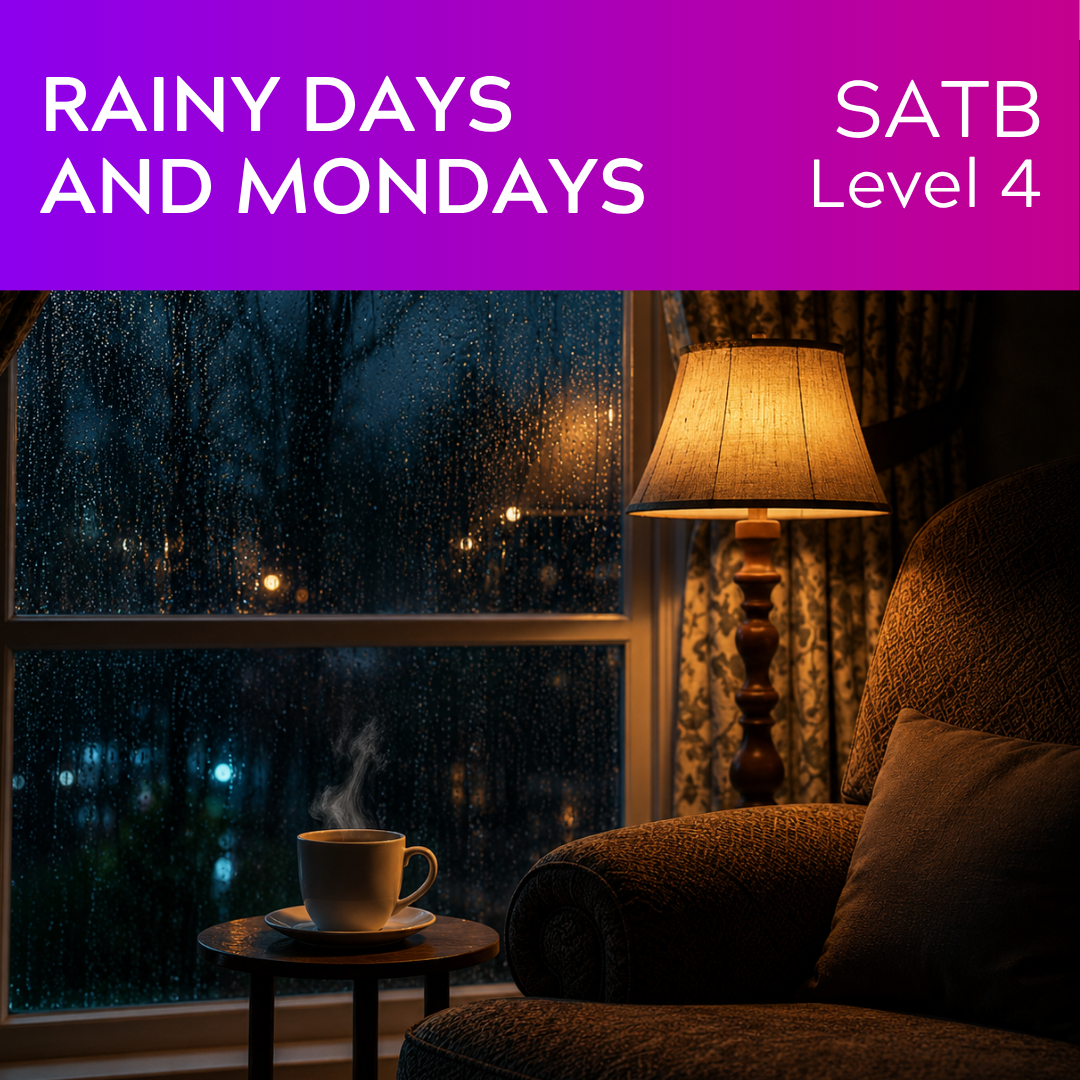 Rainy Days and Mondays (SATB - L4)