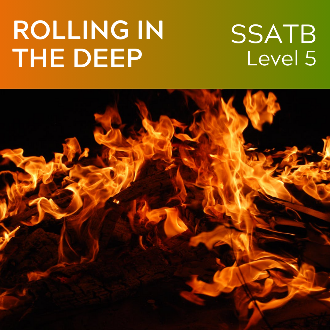 Rolling in the Deep - (SSATB L5)