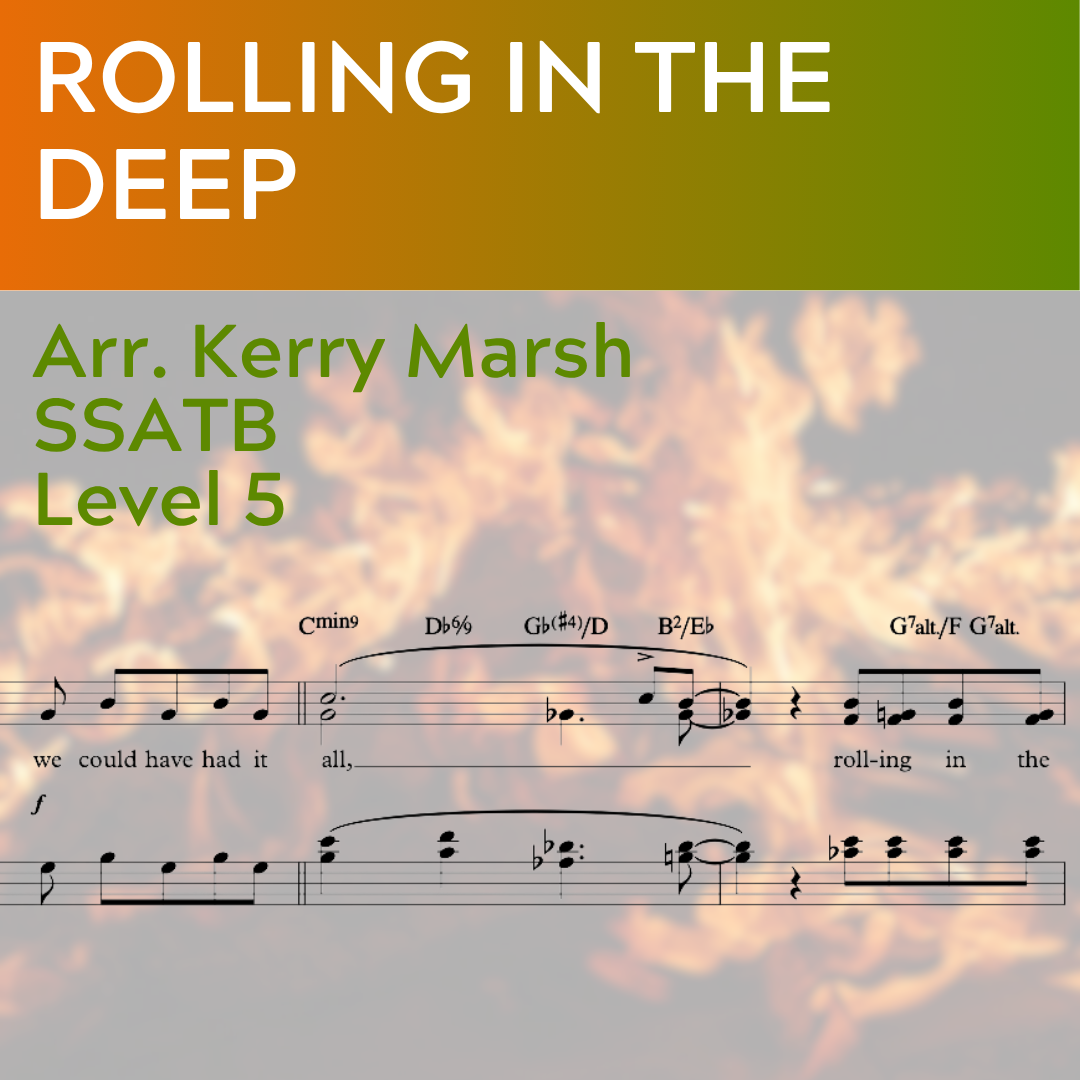 Rolling in the Deep - (SSATB L5)