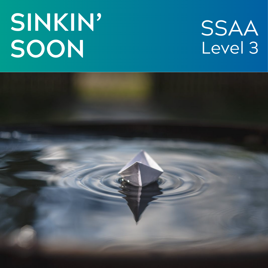 Sinkin' Soon (SSAA - L3)