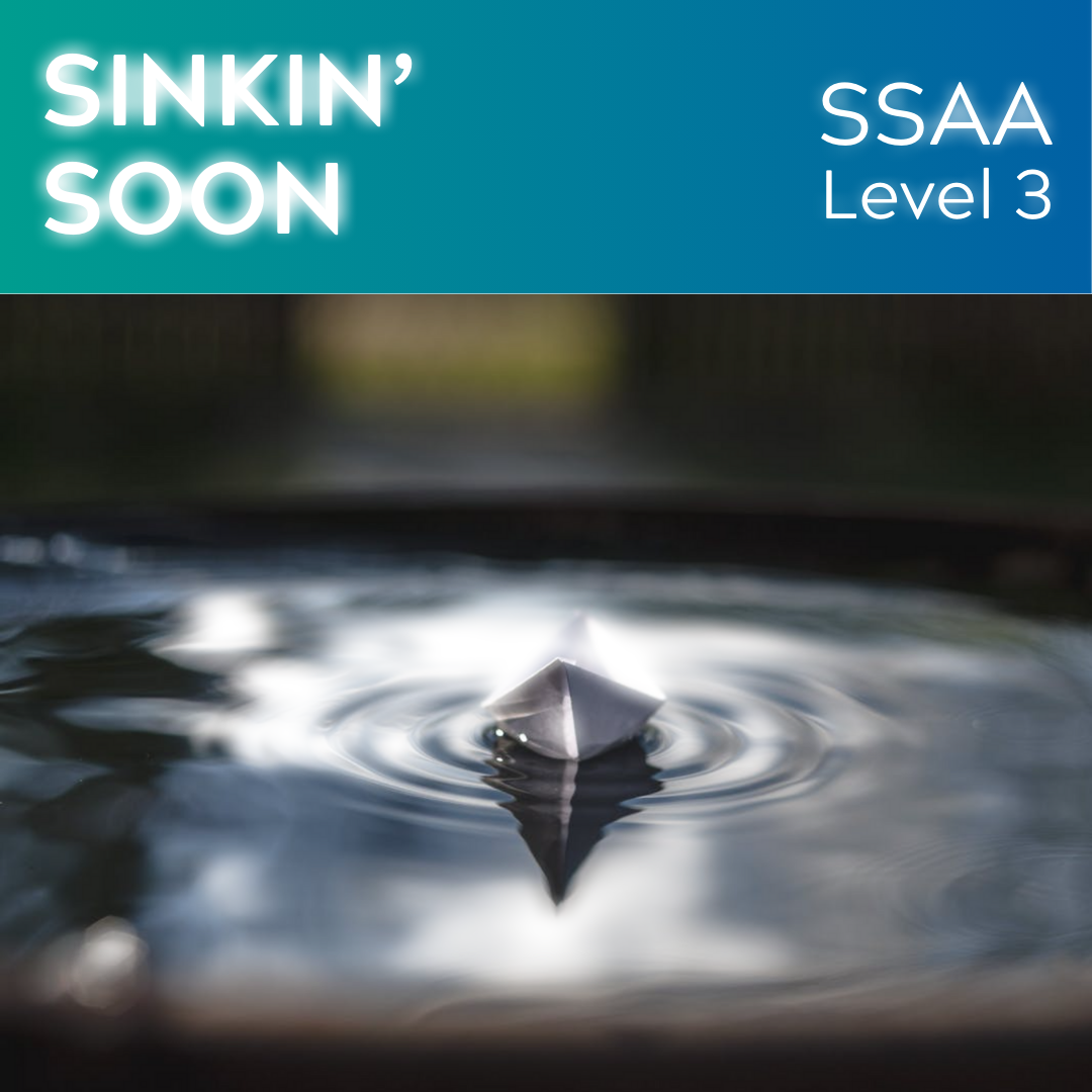 Sinkin' Soon (SSAA - L3)