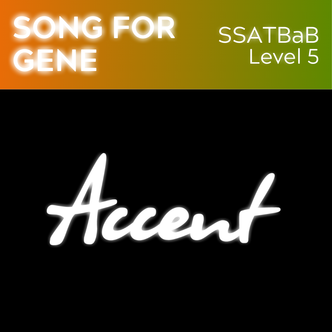 Song For Gene (SSATBaB - L5)