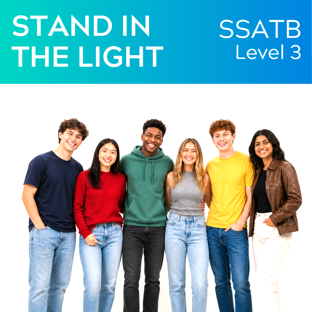 Stand In The Light (SSATB - L3)