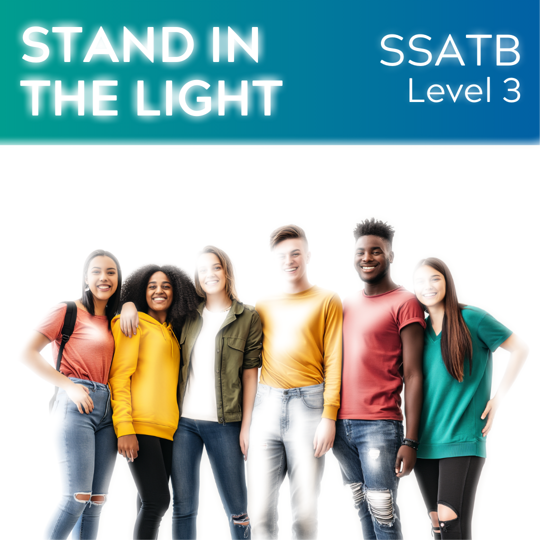 Stand In The Light (SSATB - L3)