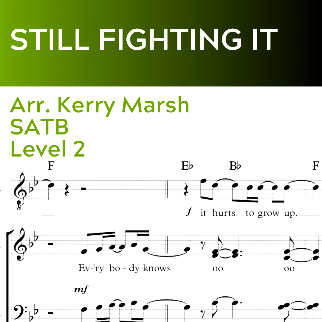Still Fighting It (STARTER SERIES - SATB - L2)