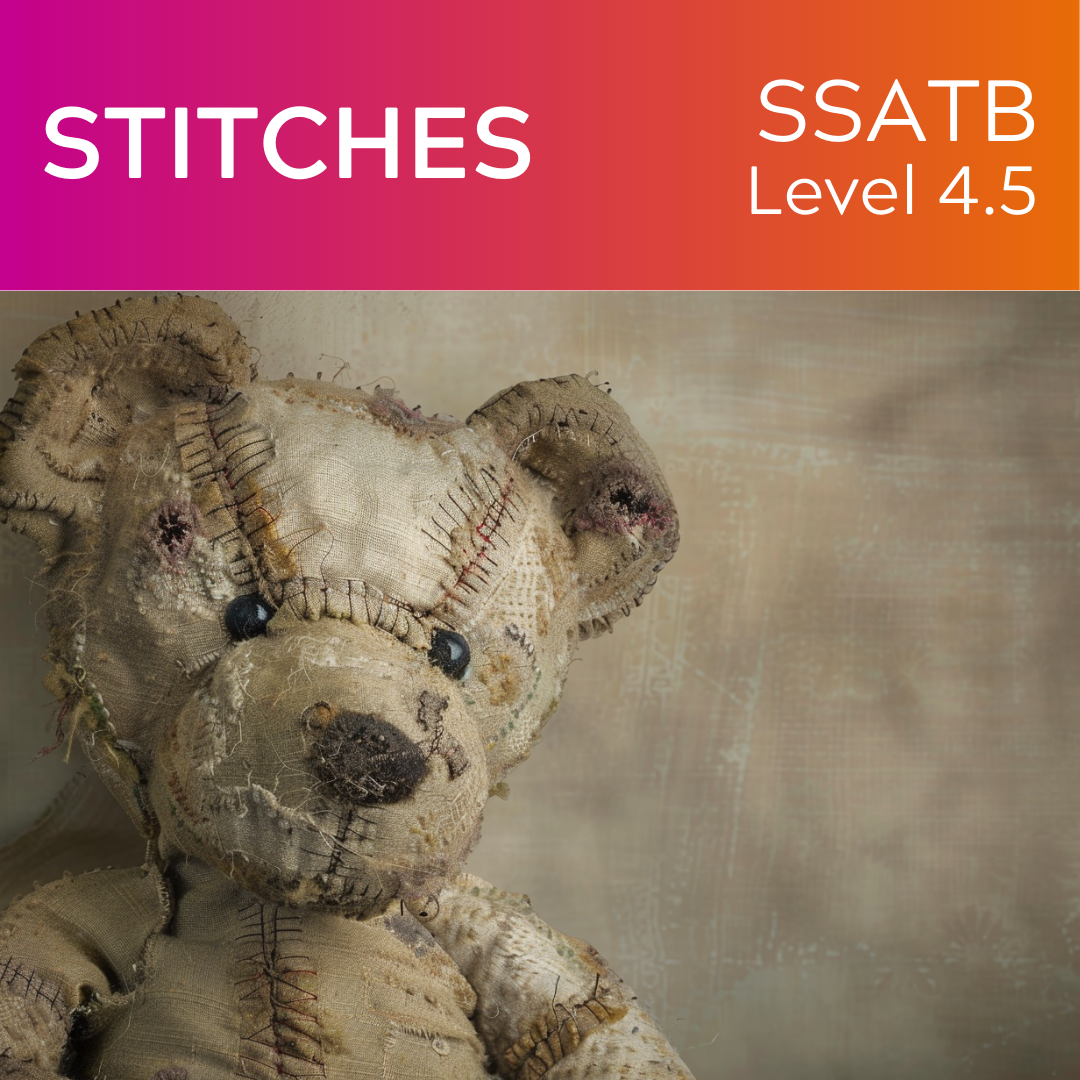 Stitches (SSATB - L4.5)