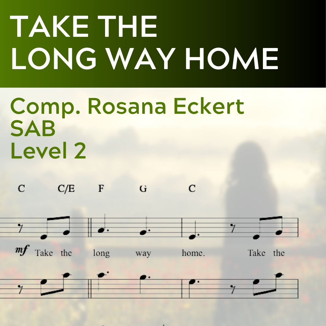 Take the Long Way Home (SAB - L2) STARTER SERIES
