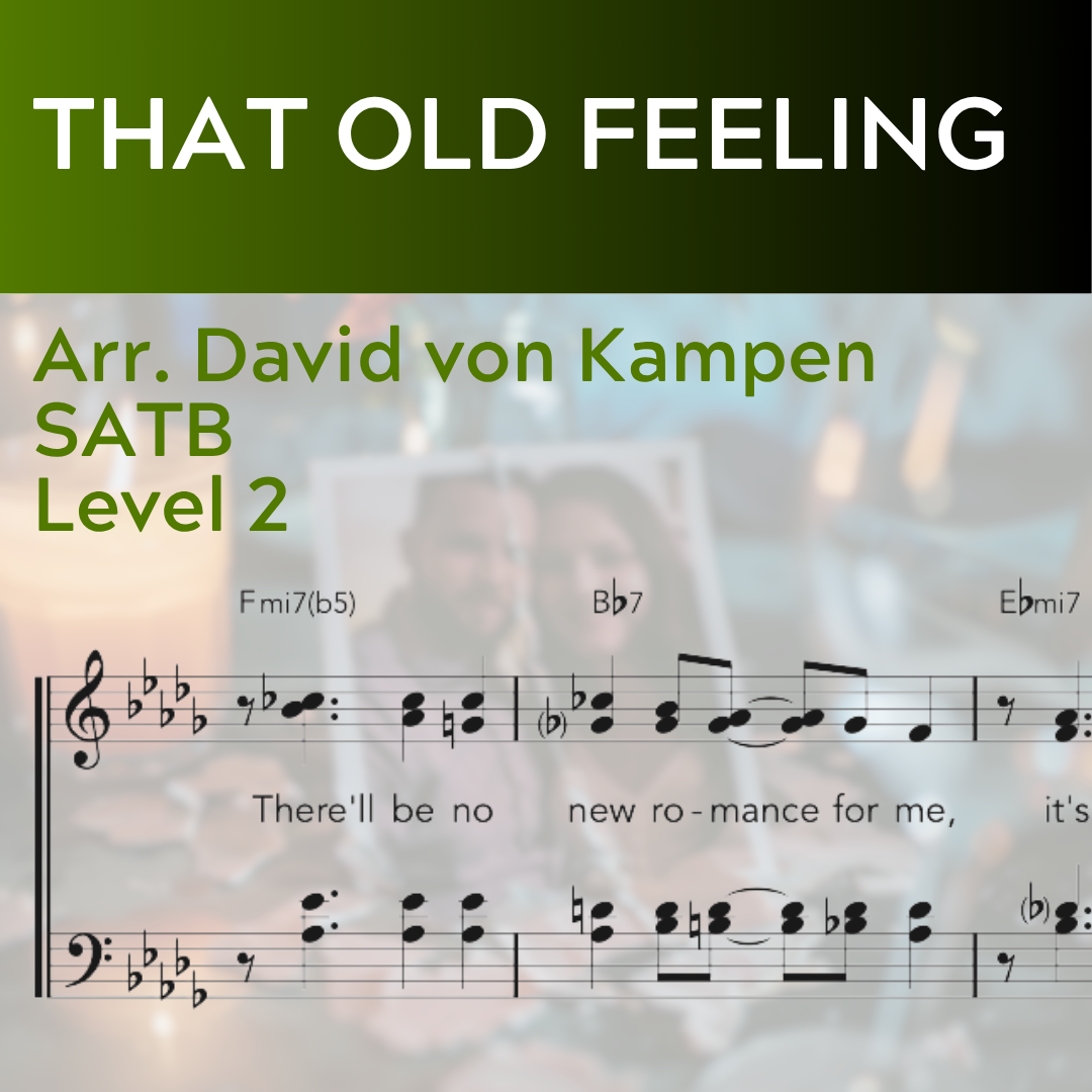 That Old Feeling (SATB - L2 STARTER SERIES)