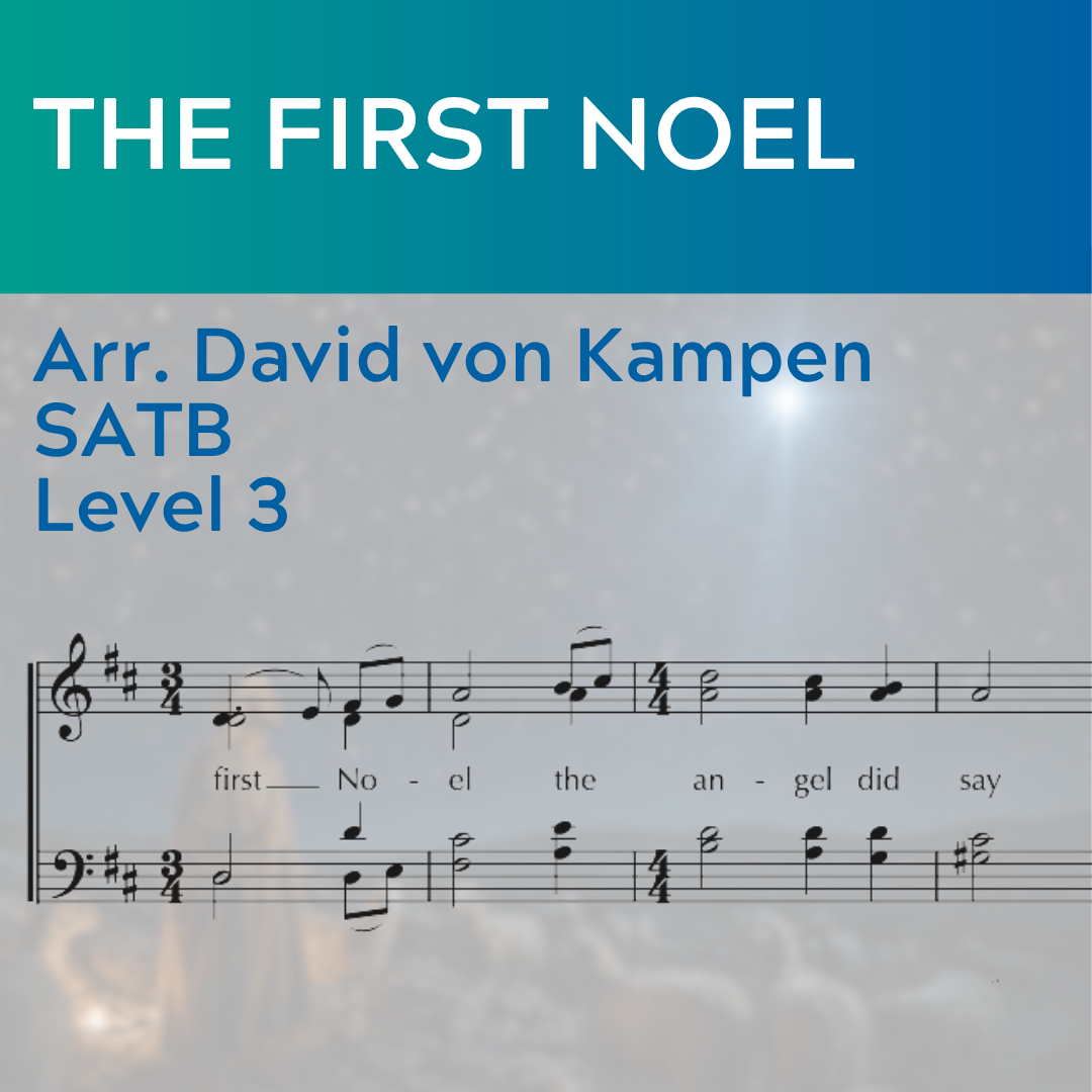 The First Noel (SATB - L3) BIG BAND Version Available