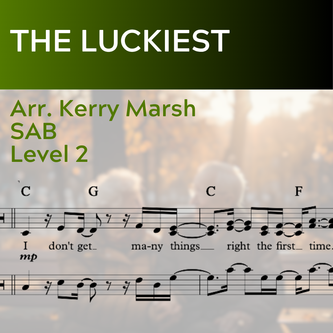 The Luckiest (SAB - L2)
