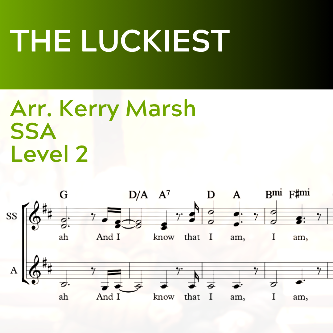 The Luckiest (SSA - L2)