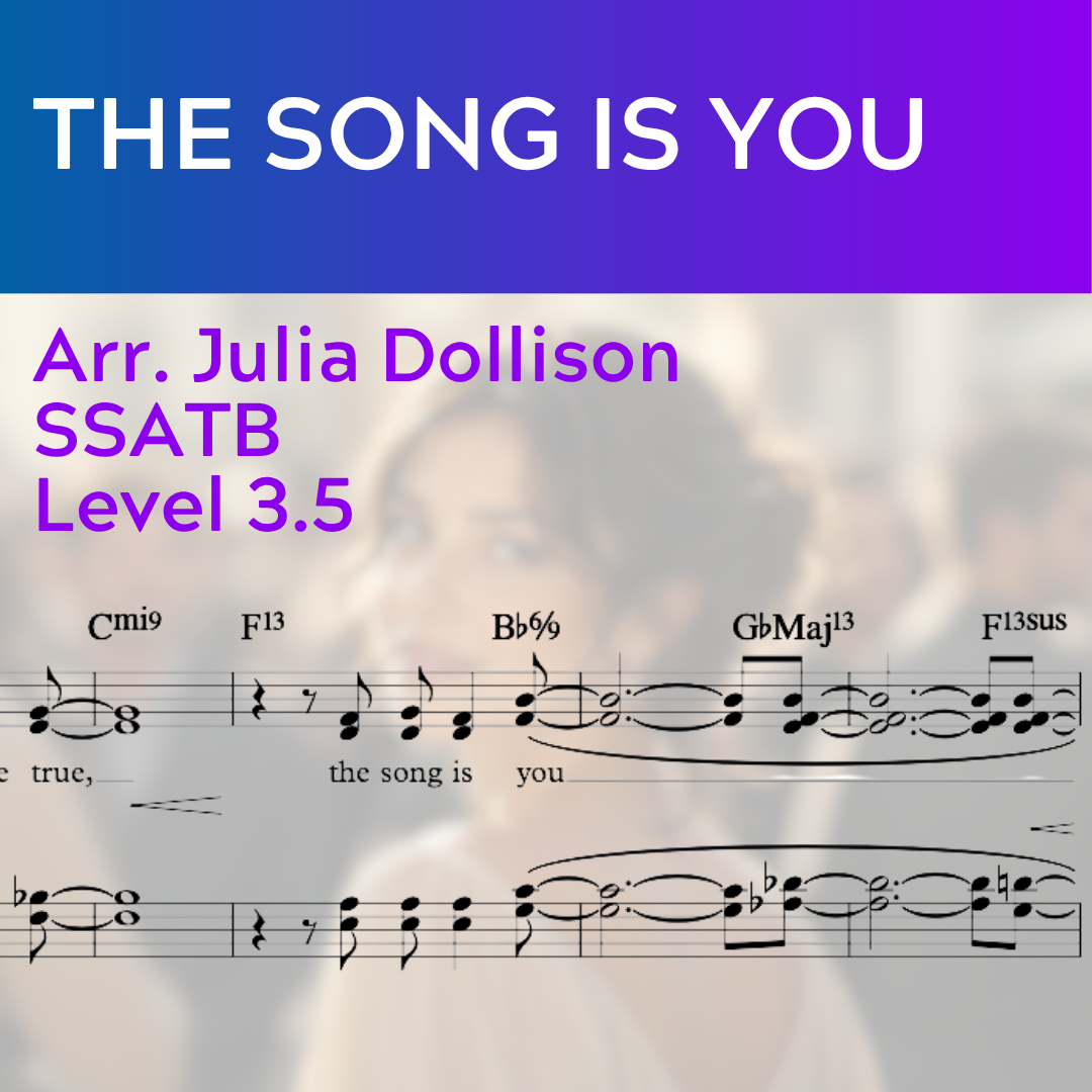 The Song Is You (SSATB - L3.5)
