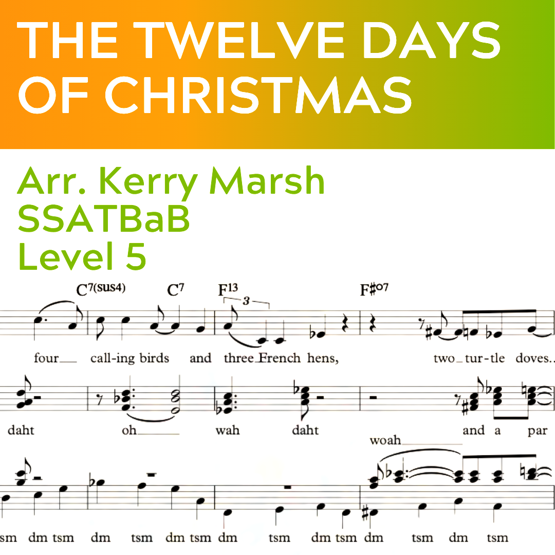 The Twelve Days of Christmas (SSATBaB - L5)