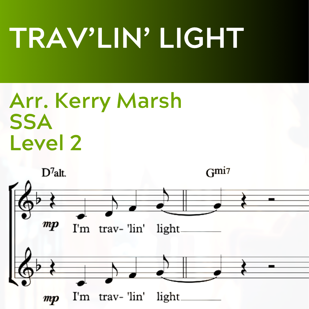Trav'lin' Light (STARTER SERIES - SSA - L2)